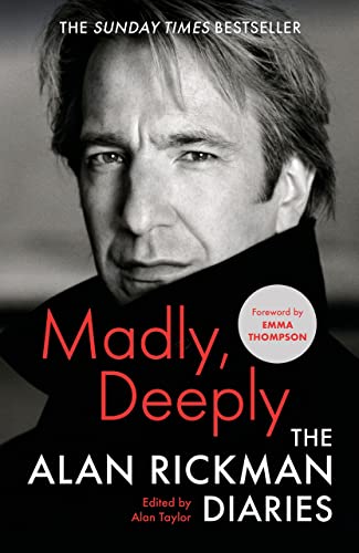 Madly, Deeply: The Alan Rickman Diaries von Canongate Books